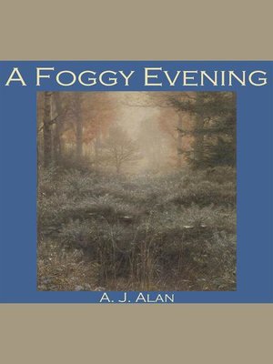 cover image of A Foggy Evening